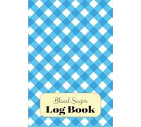 Blood Sugar Log Book: Weekly Blood Sugar Diary, Enough for 106 Weeks or 2 Years, Daily Diabetic Glucose Tracker Journal Book, 4 Time (Breakfast, Lunch, Dinner, Bedtime)