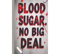 "Blood Sugar? No Big Deal.": Weekly Diabetes Record for Teens