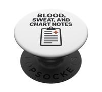Blood, Sweat, and Chart Notes Vintage Nurse Humor PopSockets PopGrip Adhésif