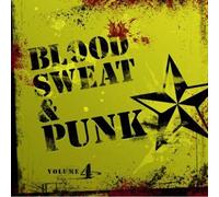 Blood, Sweat And Punk Iv
