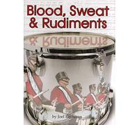 Blood, Sweat And Rudiments. Batterie.