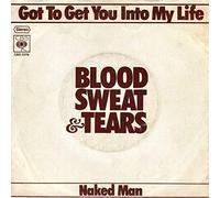 Blood, Sweat And Tears - Got To Get You Into My Life / Naked Man - CBS - CBS S 3378, CBS - CBS 3378