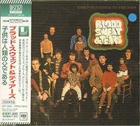 Blood, Sweat & Tears - Child is Father to The Man [Import]