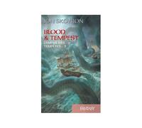Blood & Tempest:L'empire Des Tempetes T3