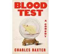 Blood Test: A Comedy