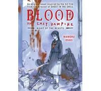 Blood: The Last Vampire