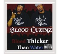 Blood Cuzinz - Blood Thicker Than Water