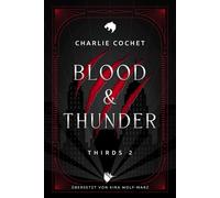 Blood & Thunder - Charlie Cochet - Second Chances Verlag - ebook (ePub) - Livre