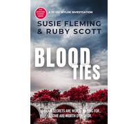 Blood Ties: An Unputdownable, Utterly Addictive Scottish Crime Thriller