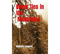 Blood Ties in the Mountains