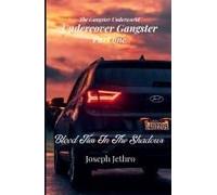 Blood Ties In The Shadows