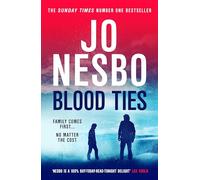 Blood Ties: The new thriller from #1 Sunday Times bestselling author