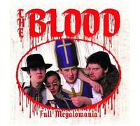 Blood - Total Megalomania [Cd]