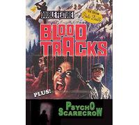 Blood Tracks/Psycho Scarecrow