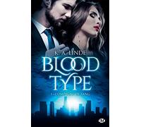 Blood Type, T1 : Compagne de sang
