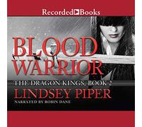 Blood Warrior (The Dragon Kings Series) [Import]