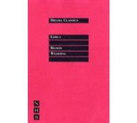 Blood Wedding, Drama Classics Series Federico Garcia Lorca (Auteur)