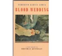 Blood Wedding Federico Garcia Lorca (Auteur)