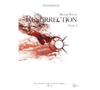Blood Witch, Résurrection: Tome 1
