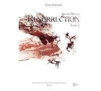 Blood Witch, Résurrection: Tome 2