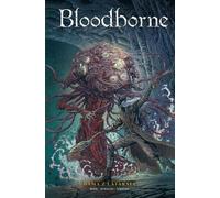 Bloodborne La Dame à la Lanterne Volume 3