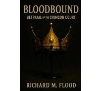 Bloodbound: Betrayal of the crimson court