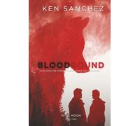 Bloodbound: Wild Moon Book Three