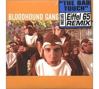 Bloodhound Gang - The Bad Touch