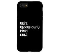 Bloodhounds Best Bloodhound Mom Ever Chien de Saint-Hubert Coque pour iPhone SE (2020) / 7/8