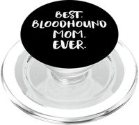 Bloodhounds Best Bloodhound Mom Ever Chien de Saint-Hubert PopSockets PopGrip pour MagSafe