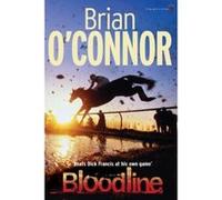 Bloodline Brian O,connor (Auteur)