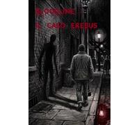 BLOODLINE :: Il caso Erebus