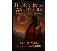 Bloodline of The Ancestors