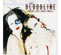 Bloodline - Where Lost Souls Dwell [Import]