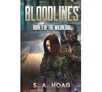 Bloodlines: Book 3 of The Wildblood
