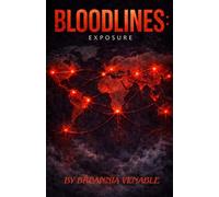 Bloodlines: Exposure