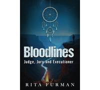 Bloodlines: Judge, Jury and Executioner