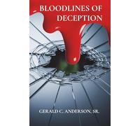 Bloodlines of Deception: Unraveling a Family's Dark Past