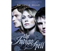 Bloodlines: The Indigo Spell (book 3)