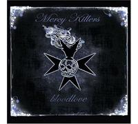 Mercy Killers - Bloodlove