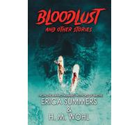 Bloodlust and Other Stories - Erica Summers - Rusty Ogre Publishing - ebook (ePub) - Livre