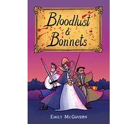 Bloodlust & Bonnets