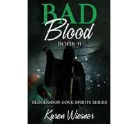 Bloodmoon Cove Spirits Series, Book 11: Bad Blood