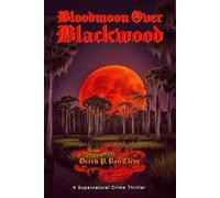 Bloodmoon Over Blackwood