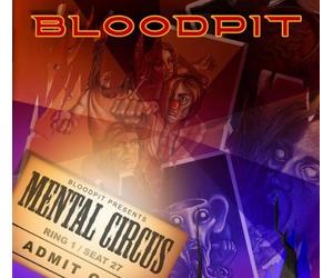 Bloodpit - Mental Circus [Import]