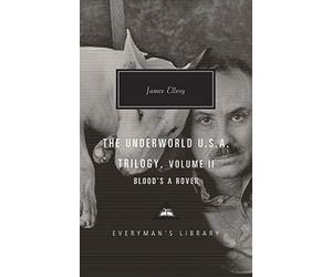 Blood's a Rover: Underworld U.S.A. Trilogy Vol. 2