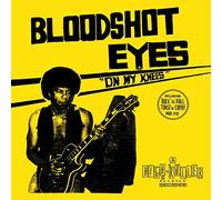 Bloodshot Eyes - On My Knees (Vinyl Blue Edt.)