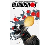 Bloodshot - Tome 1