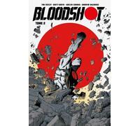 Bloodshot Tome 2