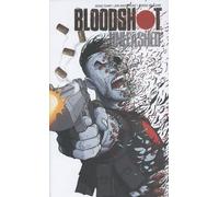 Bloodshot Unleashed